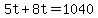+5t+%2B+8t+=+1040+