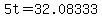 +5t+=+32.08333+