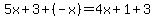 +5x%2B3%2B%28-x%29=4x%2B1%2B3+