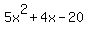 +5x%5E2%2B4x-20+
