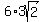+6%2A3sqrt%282%29+