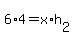 +6%2A4+=+x%2Ah%5B2%5D+