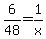 +6%2F48+=+1%2Fx+