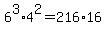 +6%5E3%2A4%5E2+=+216%2A16+