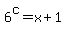 +6%5Ec+=+x%2B1+