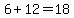 +6+%2B+12+=+18+