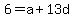 +6+=+a+%2B+13d+
