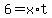 +6+=+x%2At+