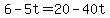 +6+-+5t+=+20+-+40t+