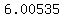 +6.00535+