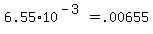 +6.55%2A10%5E%28-3%29+=+.00655+
