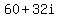 +60%2B32i+