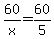 +60%2Fx+=+60%2F5+