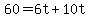 +60+=+6t+%2B+10t+