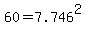 +60+=+7.746%5E2%0D%0A%7B%7B%7B+60+=+60+