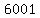 +6001+