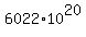 +6022%2A10%5E20+