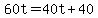 +60t+=+40t+%2B+40+
