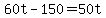+60t+-+150+=+50t+