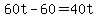 +60t+-+60+=+40t+