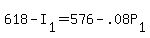 +618+-+I%5B1%5D+=+576+-+.08P%5B1%5D+