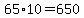 +65%2A10+=+650+