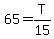 +65+=+T%2F15+