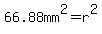 +66.88mm%5E2=r%5E2
