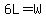 +6L+=+W+
