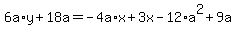 +6a%2Ay+%2B+18a+=+-4a%2Ax+%2B+3x+-12%2Aa%5E2+%2B+9a+