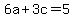 +6a%2B3c=5+