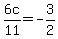 +6c%2F11=+-3%2F2