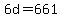 +6d+=+661+