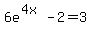 +6e%5E%284x%29-2=3+