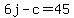 +6j+-+c+=+45+
