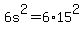 +6s%5E2+=+6%2A15%5E2+