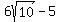 +6sqrt%2810%29+-+5+