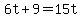 +6t+%2B+9+=+15t+