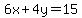 +6x%2B4y=15+