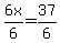 +6x%2F6++=+37%2F6