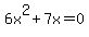 +6x%5E2%2B7x+=+0