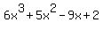+6x%5E3%2B5x%5E2-9x%2B2+