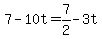 +7+-+10t+=+7%2F2+-+3t+
