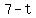 +7-t+