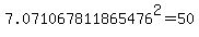 +7.071067811865476%5E2+=+50+