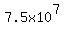 +7.5x10%5E7+