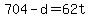 +704+-+d+=+62t+