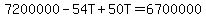 +7200000-54T%2B50T=6700000