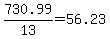 +730.99%2F13+=+56.23+