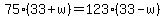 +75%2833%2Bw%29+=+123%2833-w%29+